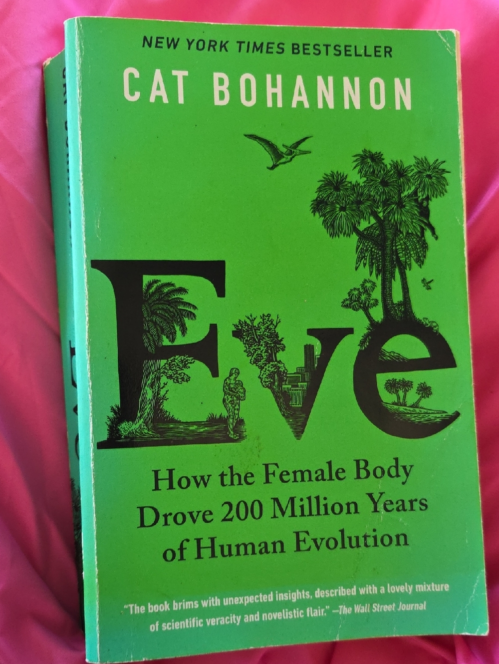 Eve by Cat Bohannon ' Green Paperback - First Edition New York Times Best Seller